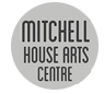 Mitchell House Arts Centre